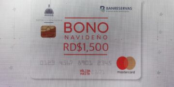 Gobierno inicia entrega de tarjeta Bono Navideño  por un monto de RD$1,500 Pesos